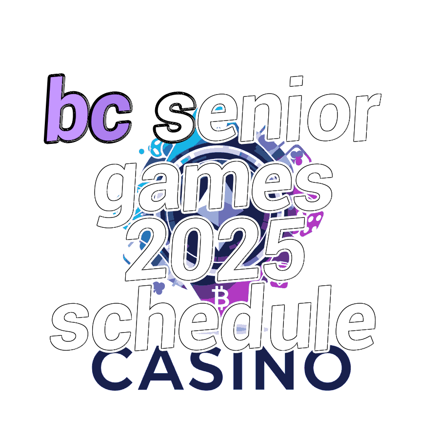 BC Senior Games 2025 Schedule - Future Dates